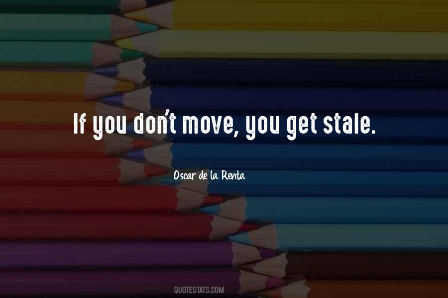 Get You Moving Quotes #388456
