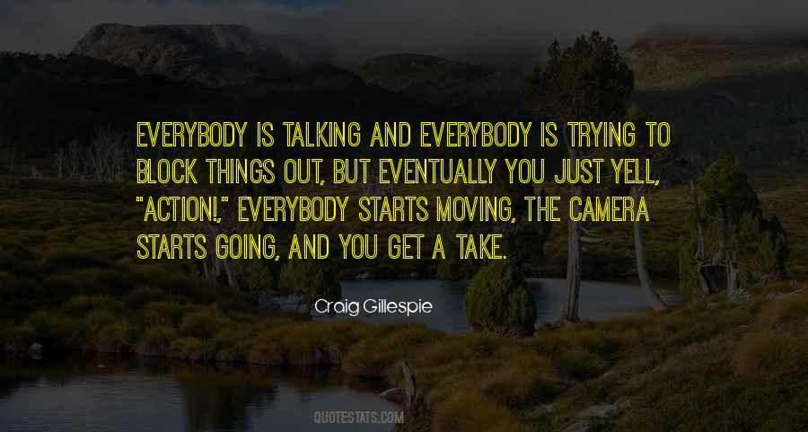 Get You Moving Quotes #434083