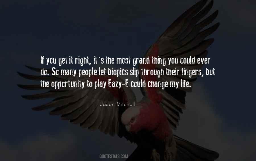 Get You Through Life Quotes #111087