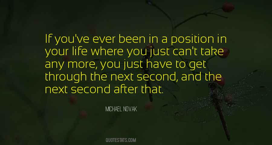 Get You Through Life Quotes #149398