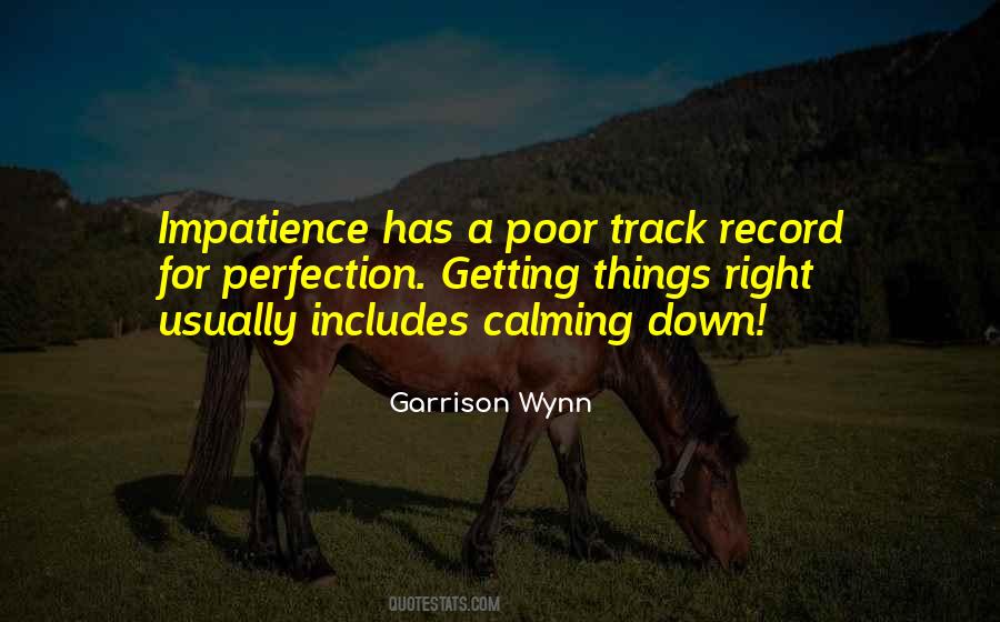 Quotes About Getting Things Right #981242