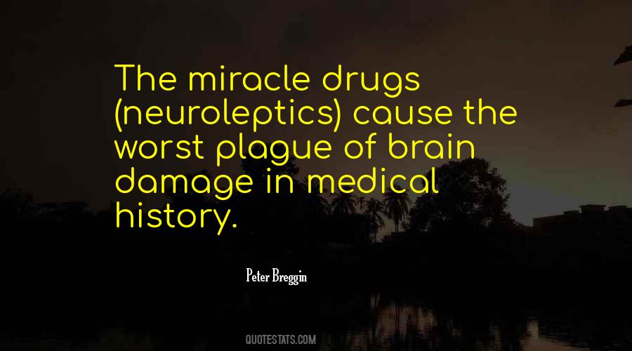Drugs Medical Quotes #1863746
