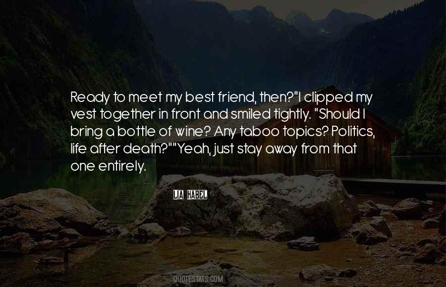 Wine Life Quotes #1850851