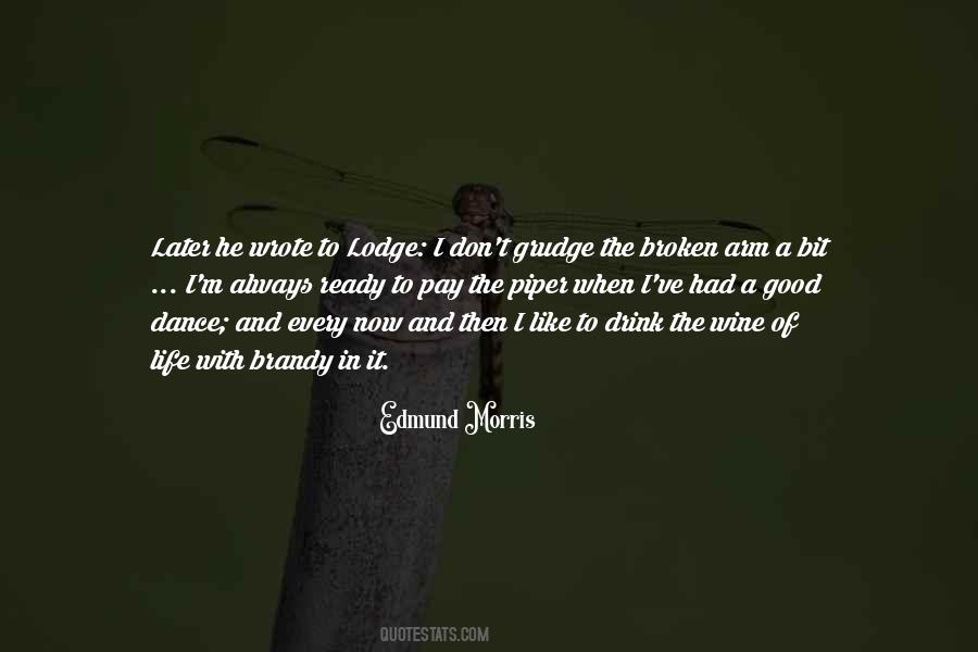 Wine Life Quotes #710117