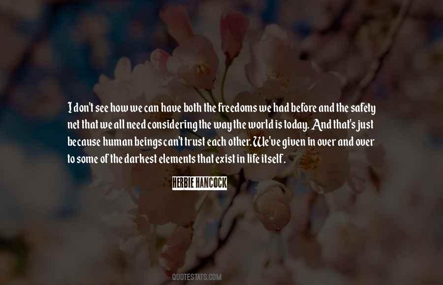 The Way We See The World Quotes #1076022