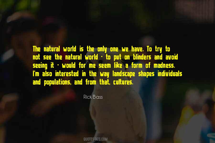 The Way We See The World Quotes #152497