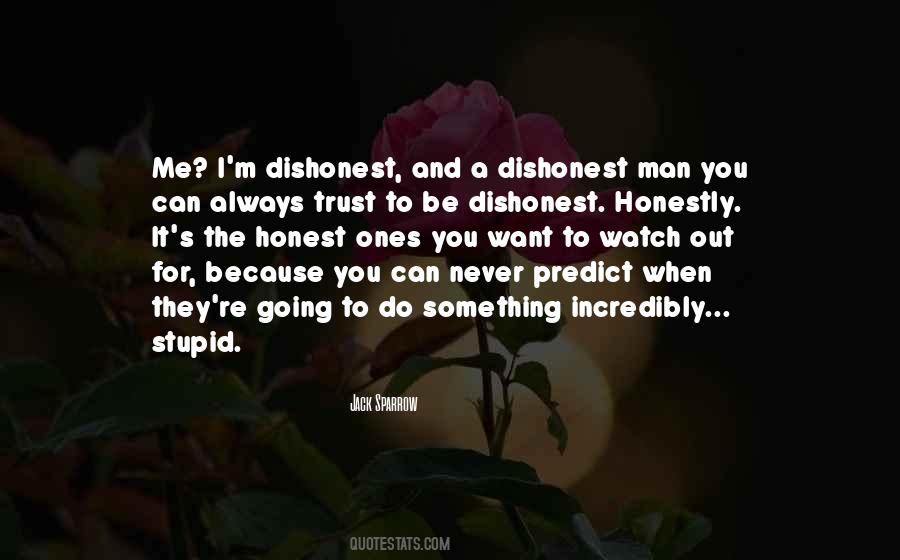 I Want You To Trust Me Quotes #1175264