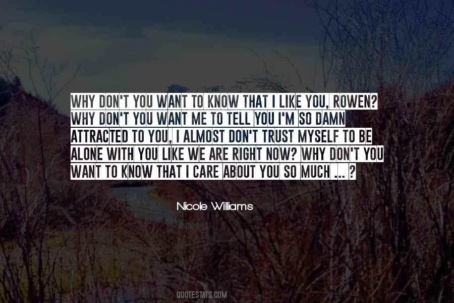 I Want You To Trust Me Quotes #1601386