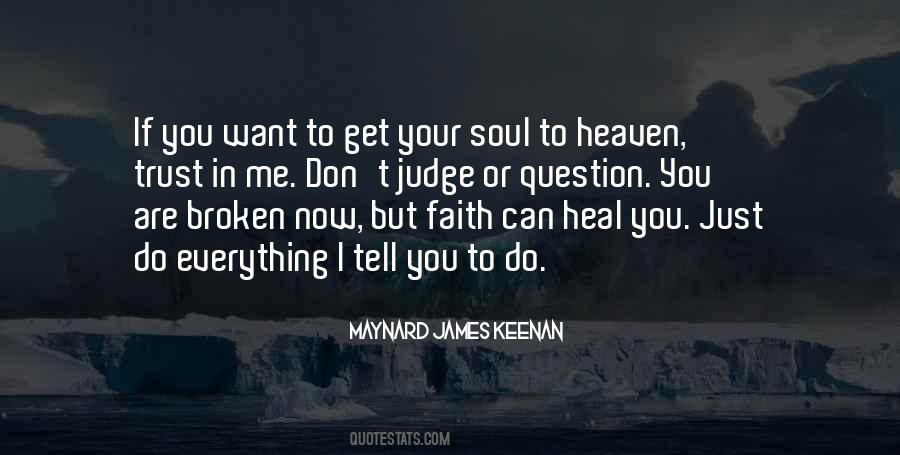 I Want You To Trust Me Quotes #724680