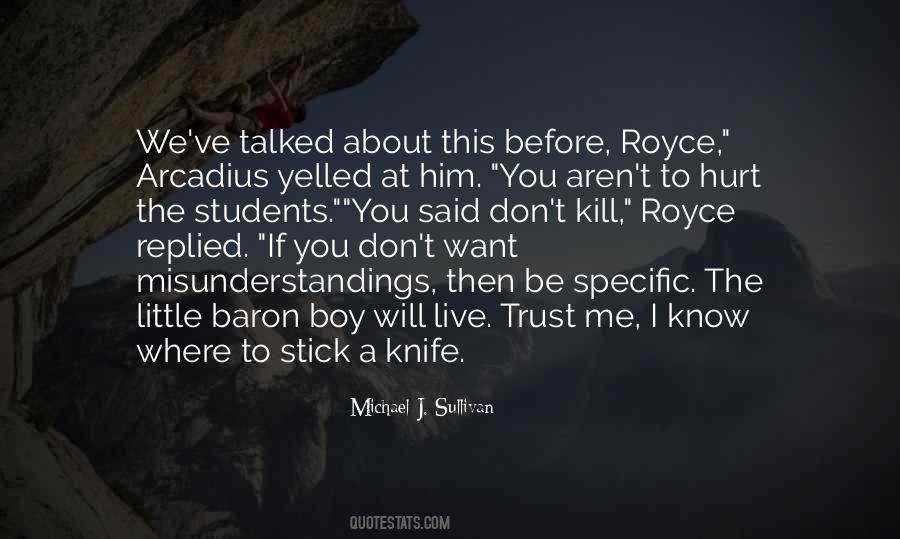I Want You To Trust Me Quotes #786544