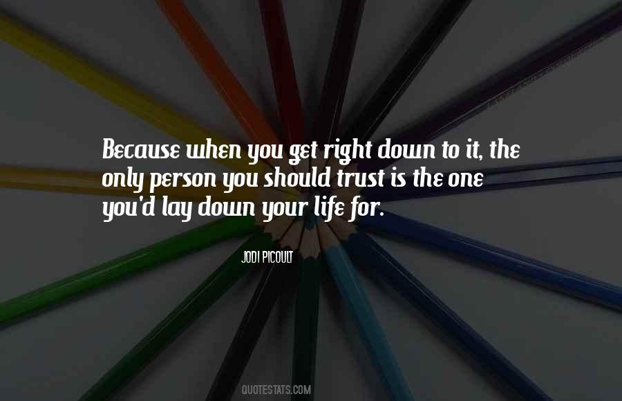 Get Your Life Right Quotes #1536232