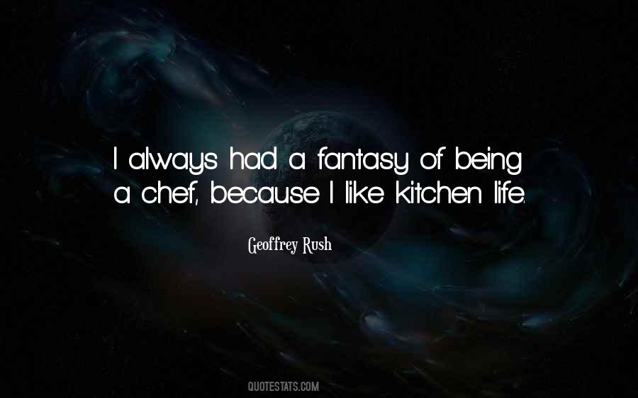 Quotes About Being A Fantasy #605043