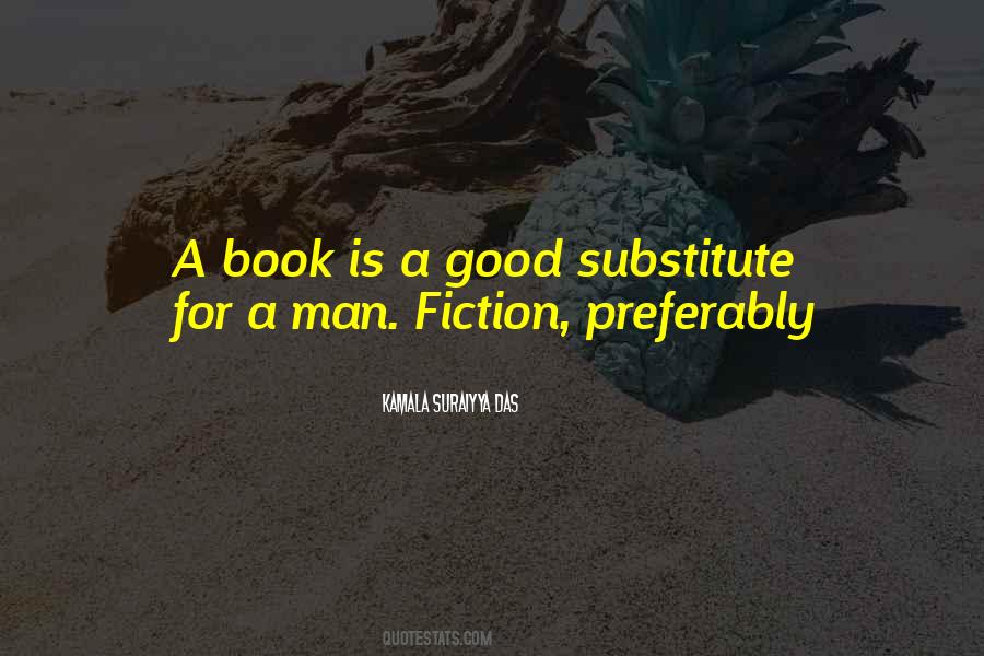 No Substitute For Books Quotes #1089848