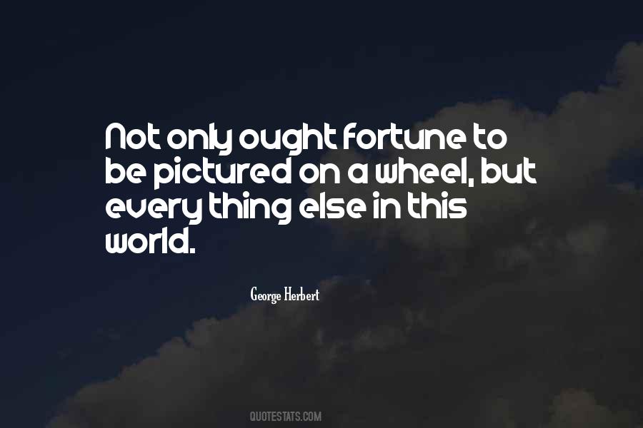 Fortune Wheel Quotes #263973