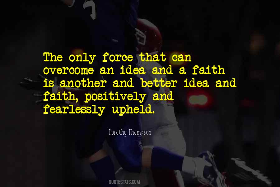 A Faith Quotes #1056639