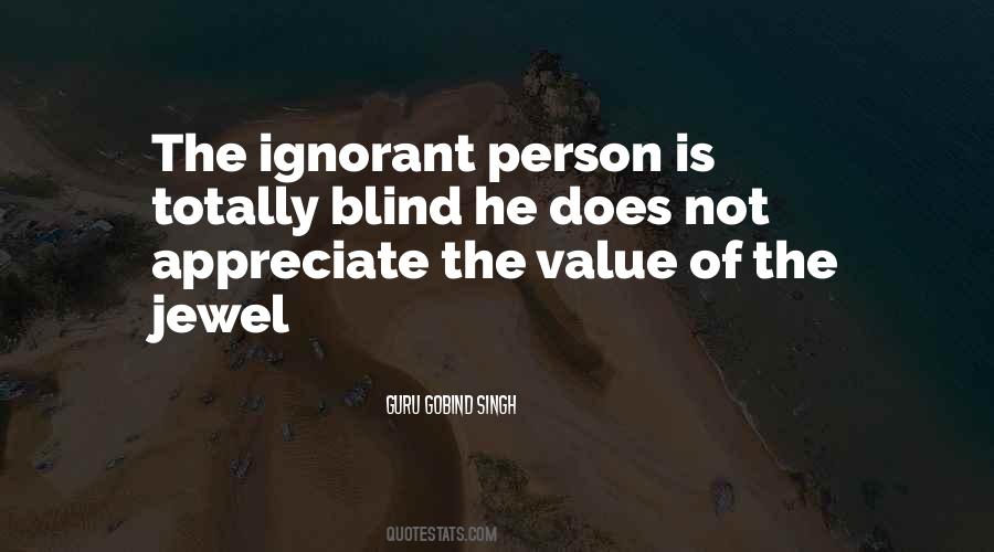 The Value Of Person Quotes #1786858