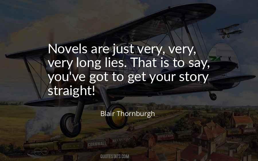 Get Your Story Straight Quotes #1461402