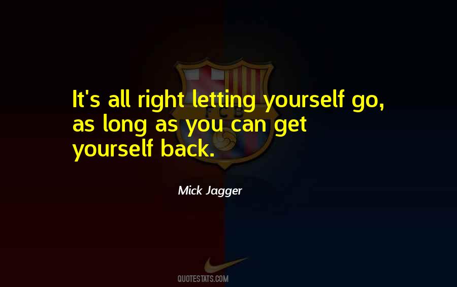 Get Yourself Right Quotes #1861619