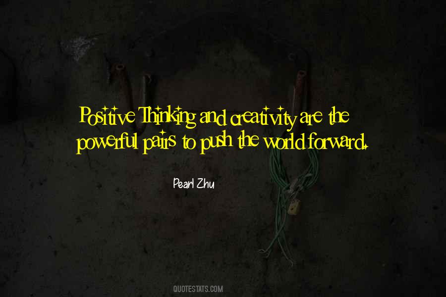 Positive Creativity Quotes #113941