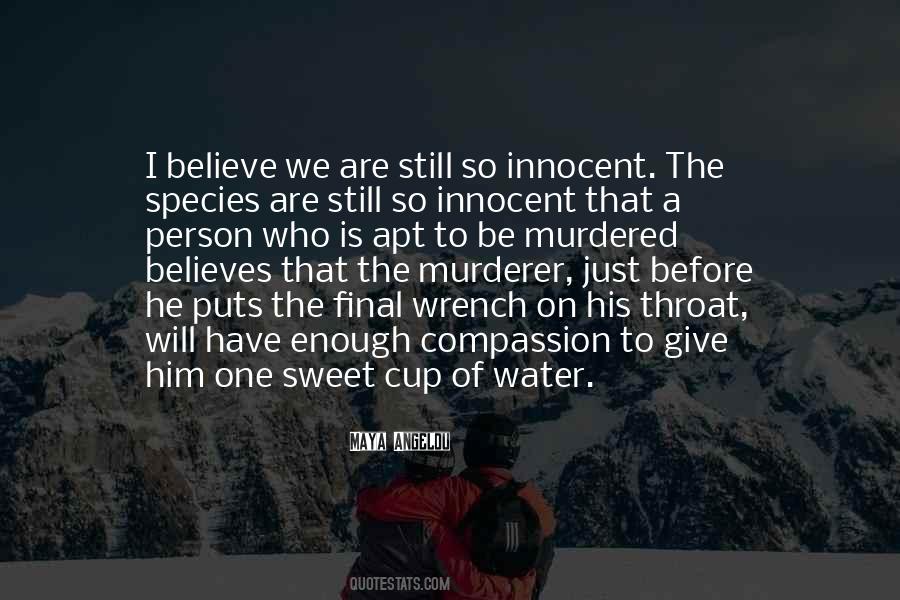 Sweet Innocent Quotes #509220