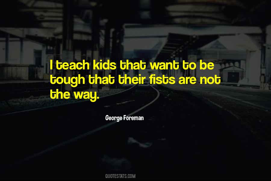 Gets Tough Quotes #44420 Gets Tough Quotes #44420