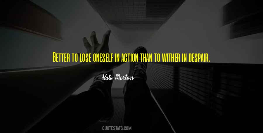In Despair Quotes #1047311