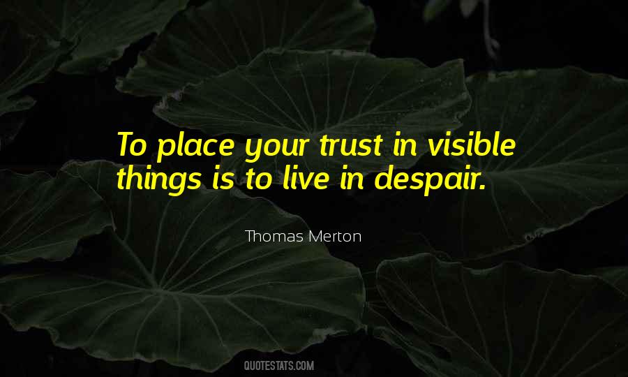 In Despair Quotes #427315