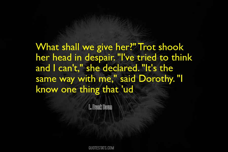 In Despair Quotes #986041