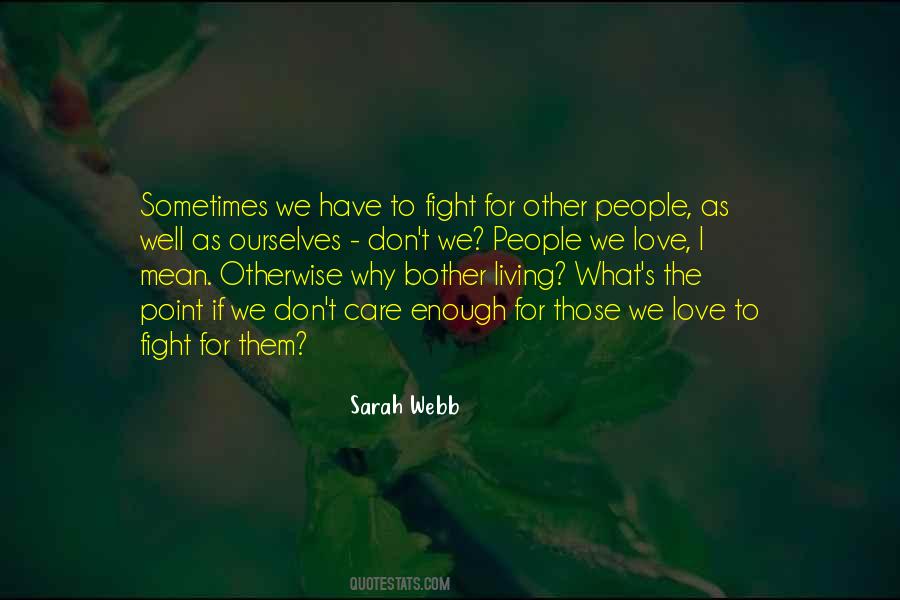 Why People Love Quotes #224950
