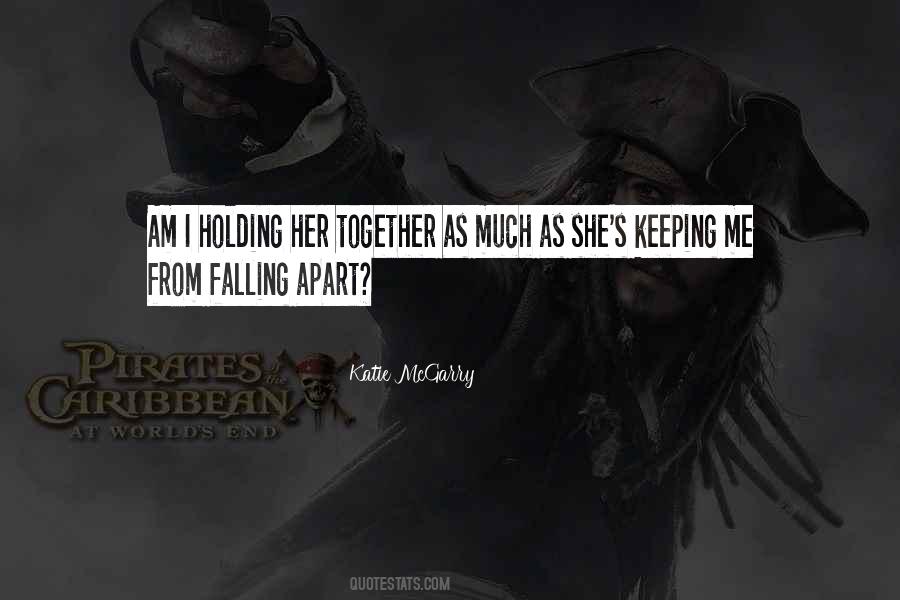 I Am Falling Apart Quotes #1815341