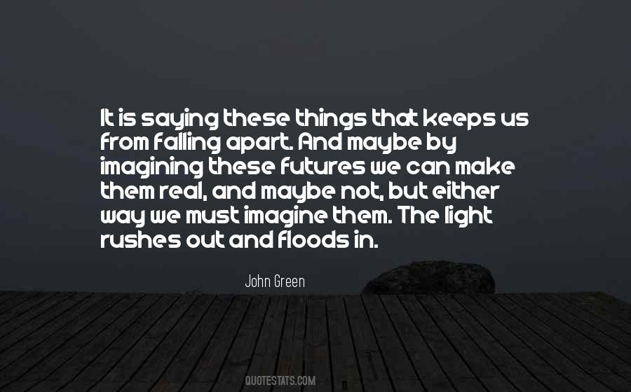 I Am Falling Apart Quotes #48491