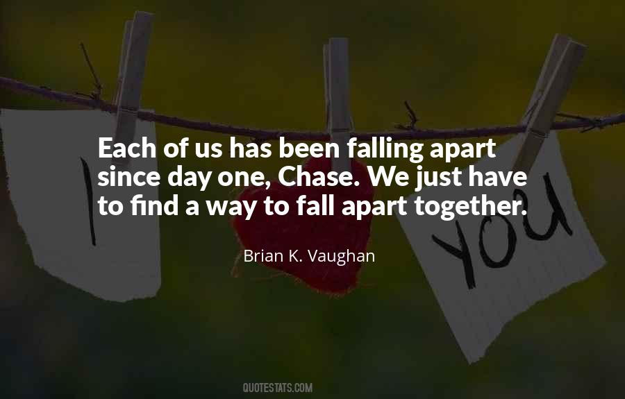 I Am Falling Apart Quotes #642487