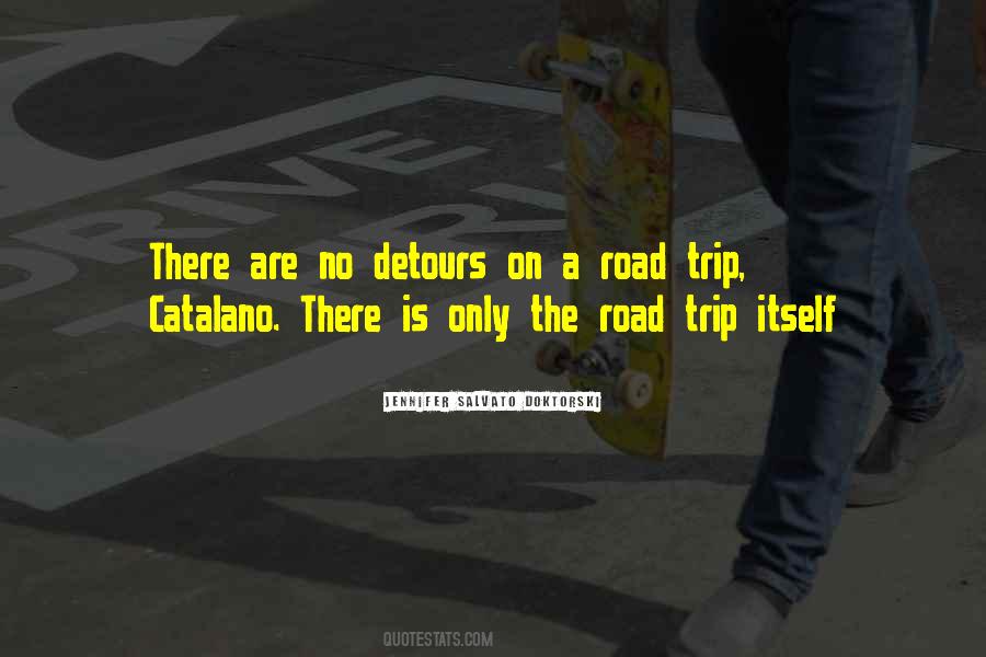 Go On A Road Trip Quotes #1361634