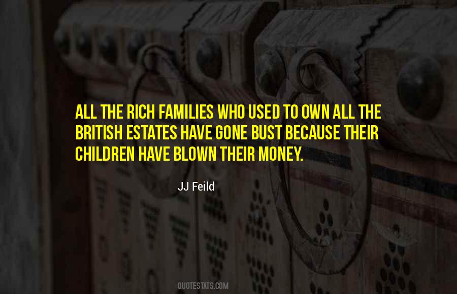 Money Family Quotes #503809