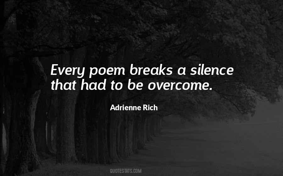Silence Break Quotes #1608868