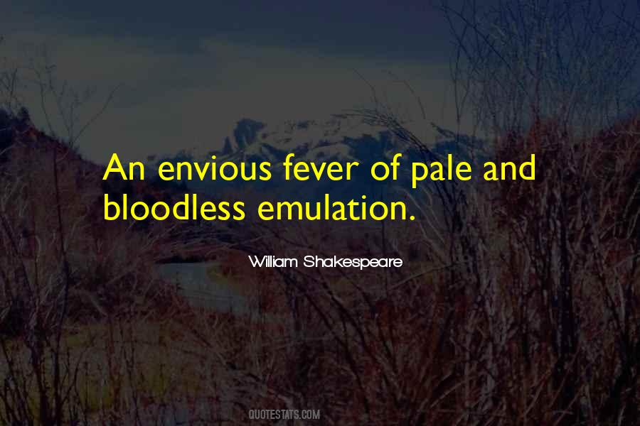 Do Not Be Envious Quotes #1855578