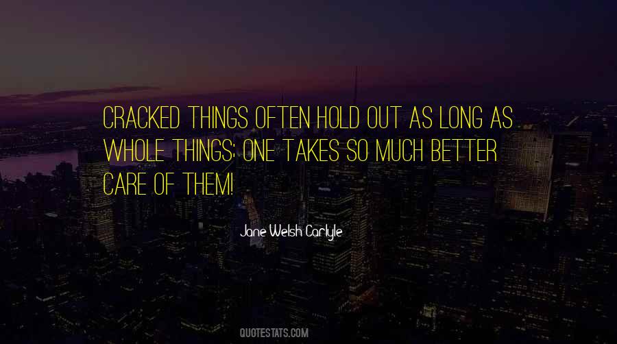 Much Better One Quotes #1480072