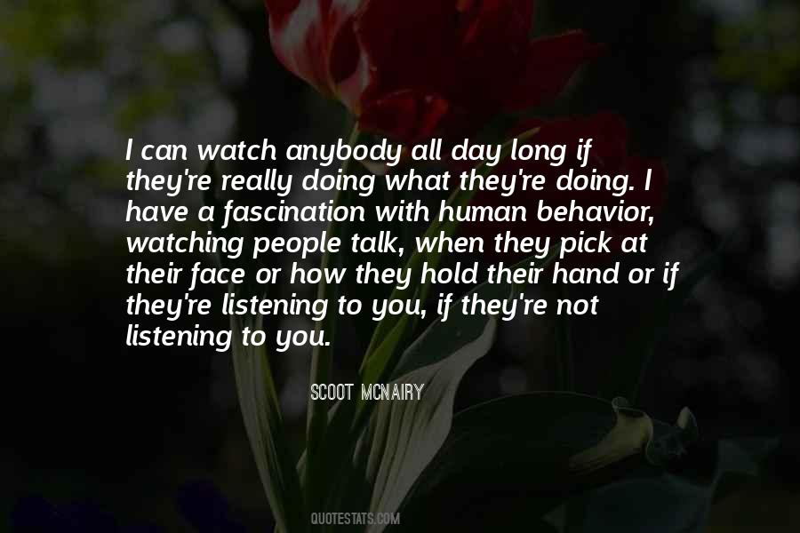 How You Talk Quotes #1009630
