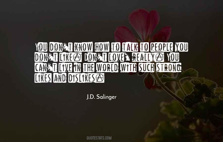 How You Talk Quotes #1566650