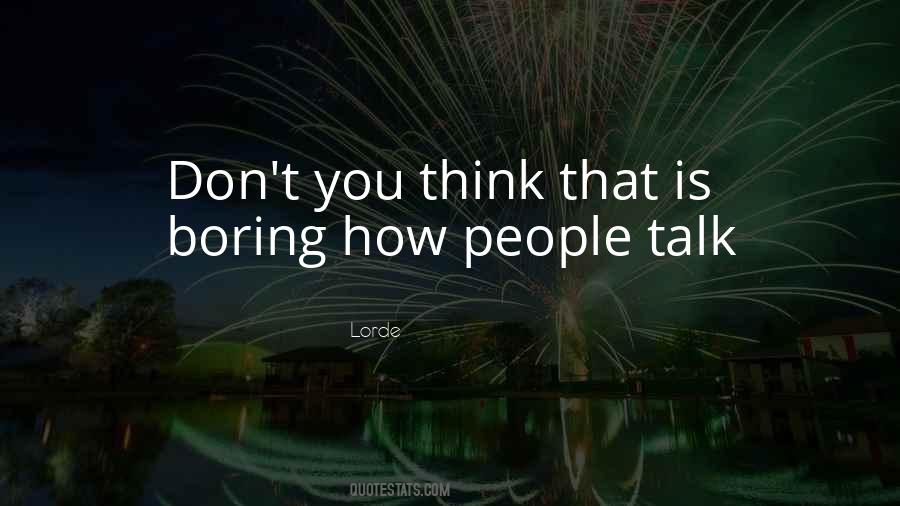 How You Talk Quotes #333246