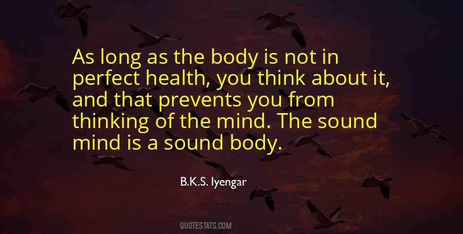 A Sound Mind In A Sound Body Quotes #1523482