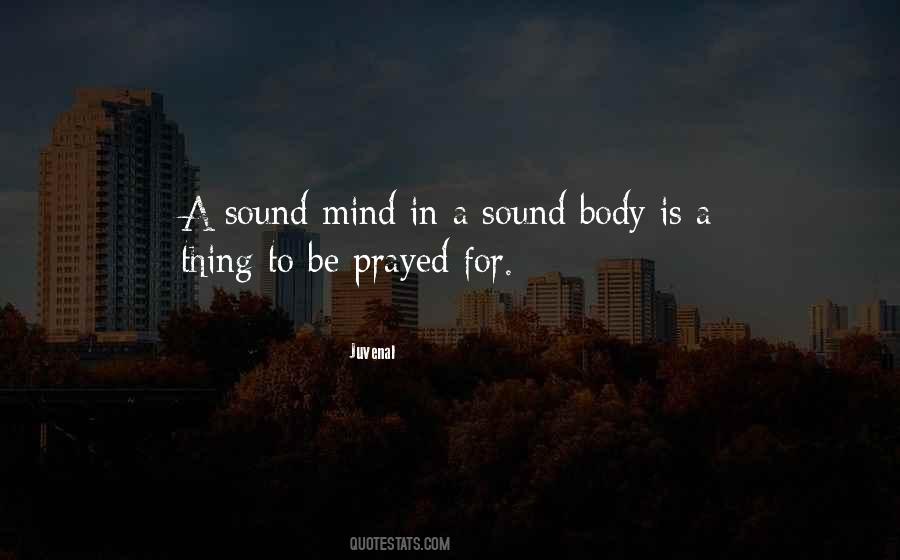 A Sound Mind In A Sound Body Quotes #1578235