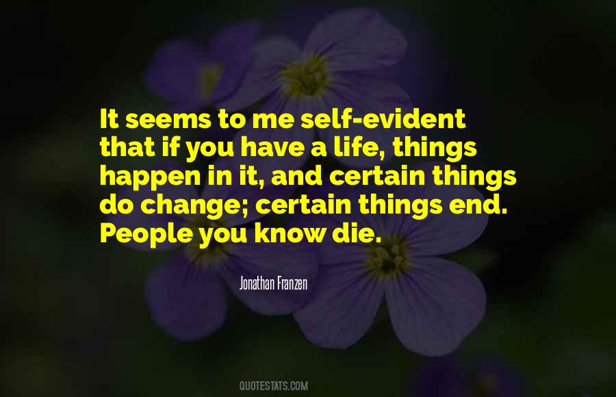 Things Do Change Quotes #1173151