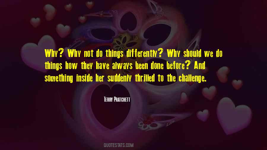 Things Do Change Quotes #1546749