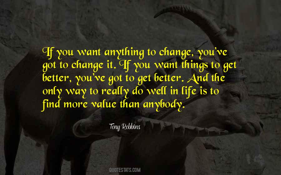 Things Do Change Quotes #1552363