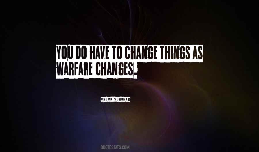 Things Do Change Quotes #564874