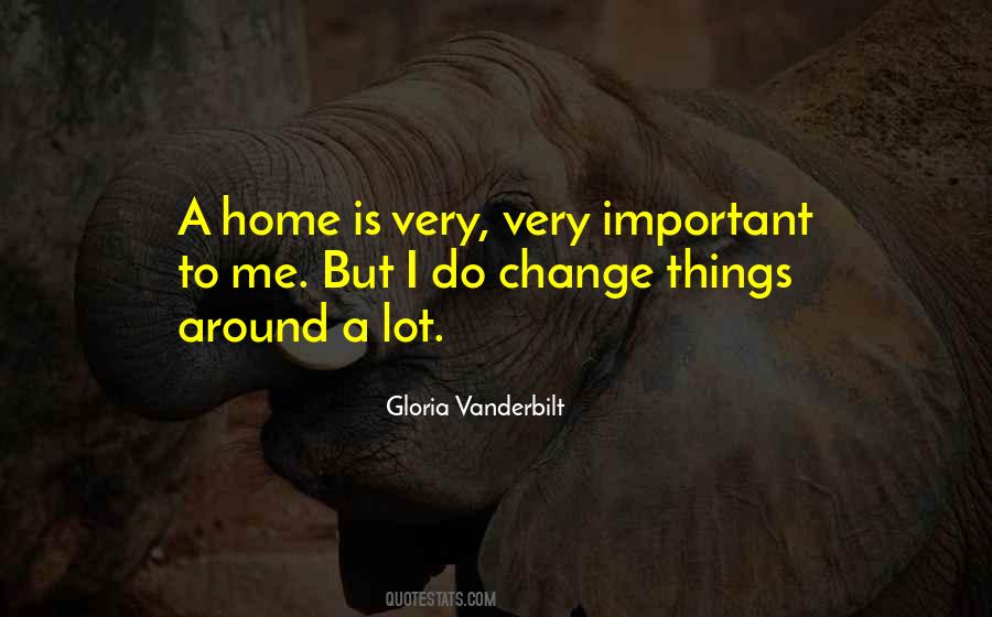 Things Do Change Quotes #805027