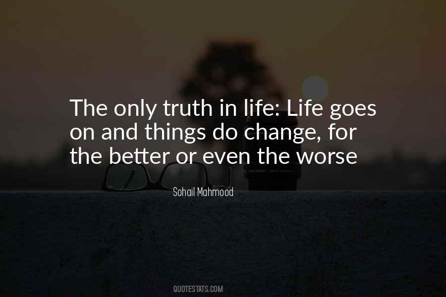 Things Do Change Quotes #904614