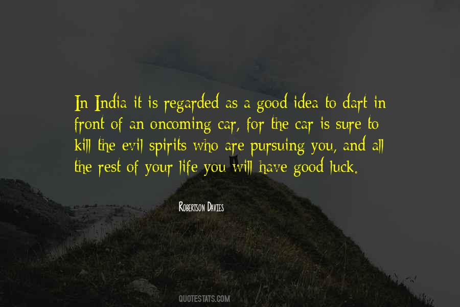 Idea Of India Quotes #1361969