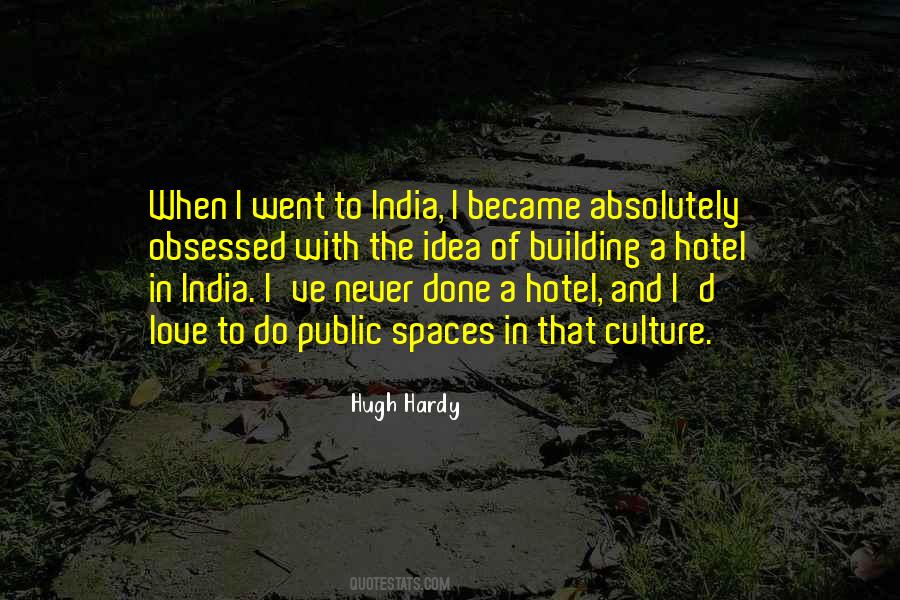 Idea Of India Quotes #1596229